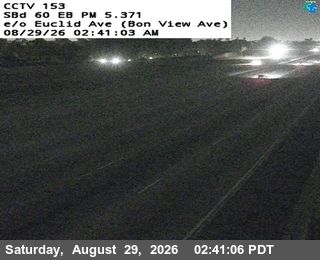 SR-60 : (153) East of Euclid Avemue (Bon View Avenue) live camera view