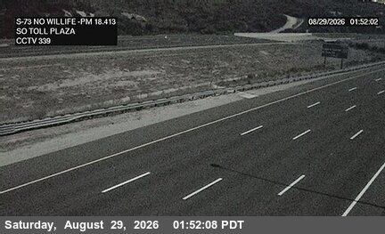 SR-73 : (339) South of Toll Plaza/ North of Wildlife live camera view